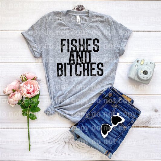 Fishes and Bitches Distressed Typography Dream Print or Sublimation Print