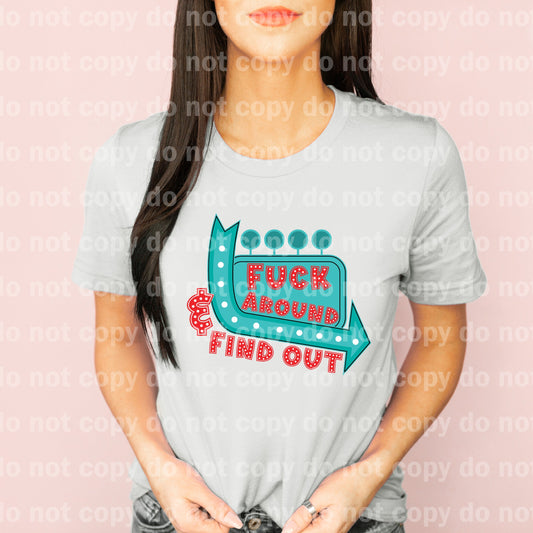 Fuck Around And Find Out Dream Print or Sublimation Print