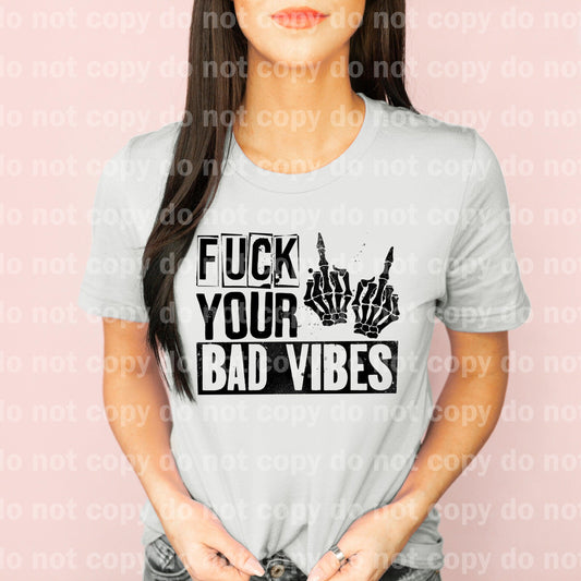 Fuck Your Bad Vibes Skellie Middle Finger Dream Print or Sublimation Print