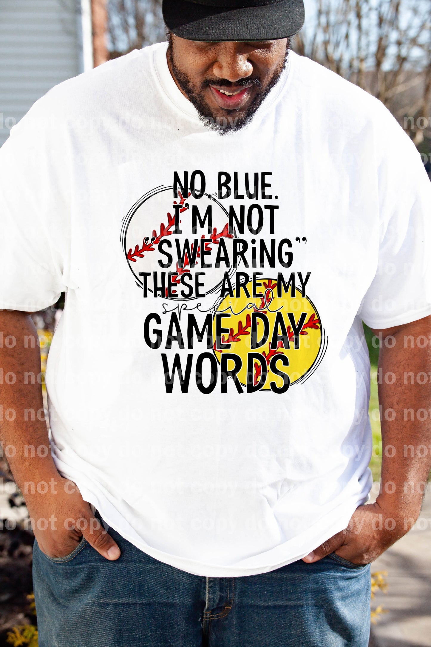 No Blue I'm Not Swearing These Are My Special Game Day Words Baseball And Softball Dream Print or Sublimation Print