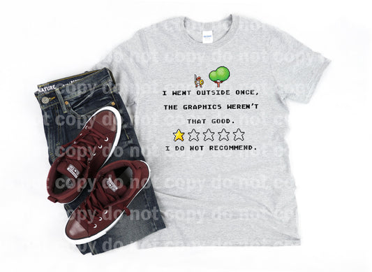 I Went Outside Once, The Graphics Weren't That Good I Do Not Recommend Dream Print or Sublimation Print