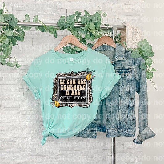 If You Get Yourself A Bee Sting First Dream Print or Sublimation Print