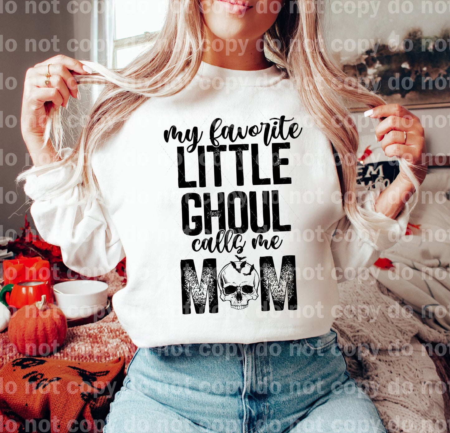 My Favorite Little Ghoul Calls Me Mom Dream Print or Sublimation Print