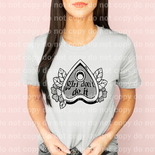 Girl Don’t Do It Dream Print or Sublimation Print