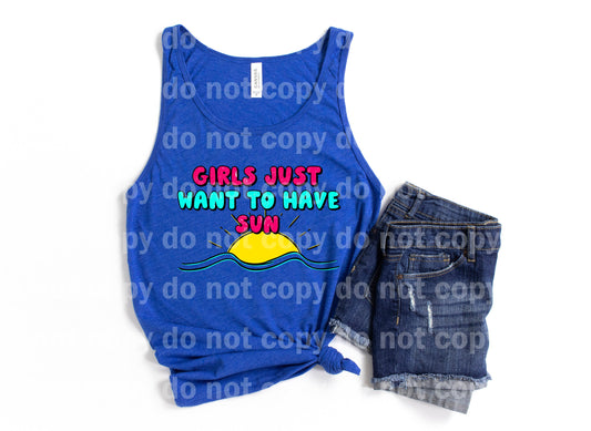 Girls Just Want To Have Sun Dream Print or Sublimation Print