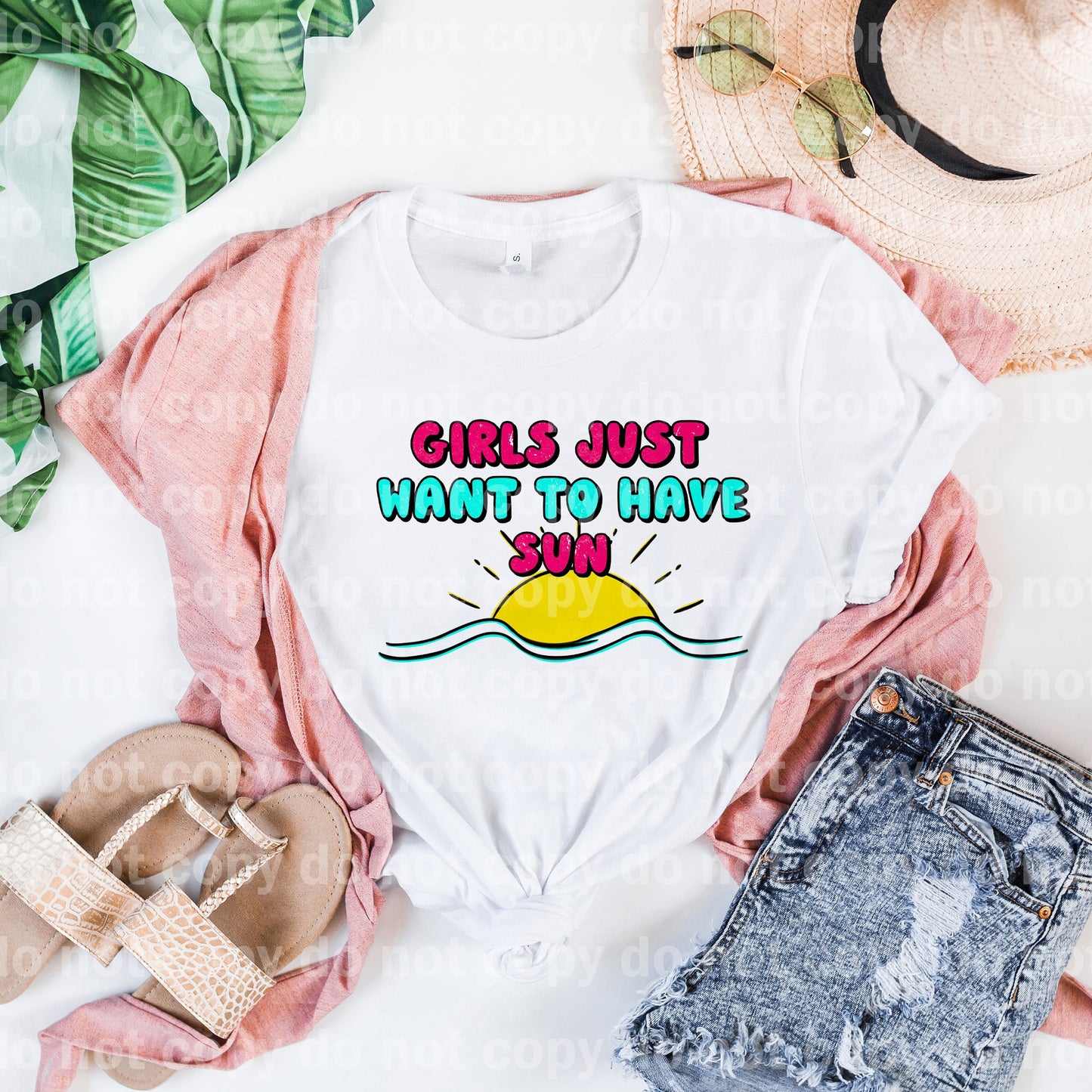 Girls Just Want To Have Sun Dream Print or Sublimation Print