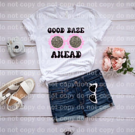 Good Daze Ahead Distressed Dream Print or Sublimation Print