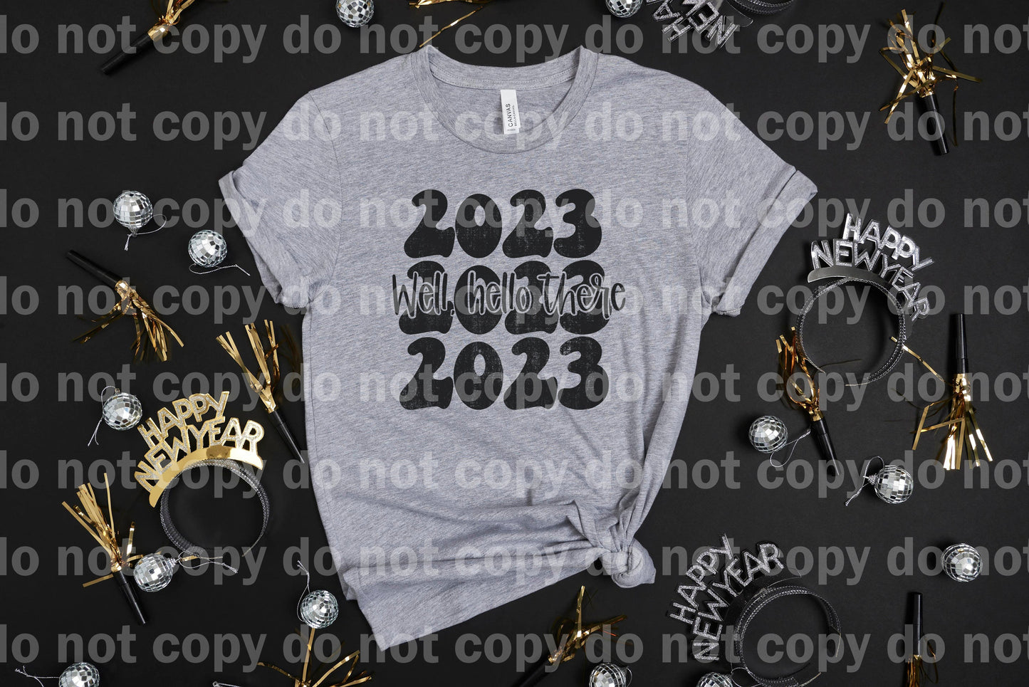 Well Hello There 2023 Black Distressed Dream Print or Sublimation Print