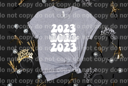 Well Hello There 2023 White Dream Print
