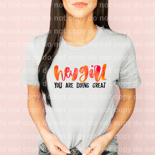 Hey Girl You Are Doing Great Typography Dream Print or Sublimation Print