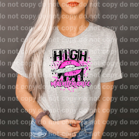 High Maintenance Dream Print or Sublimation Print