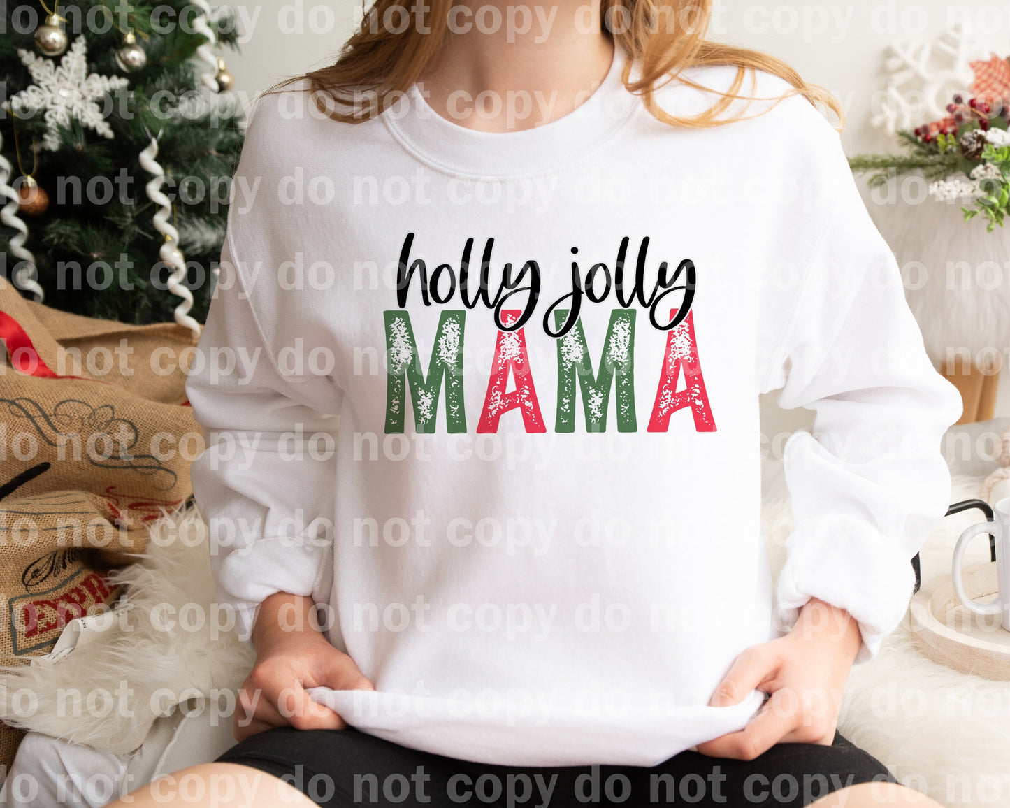 Holy Jolly Mama Typography Distressed Dream Print or Sublimation Print
