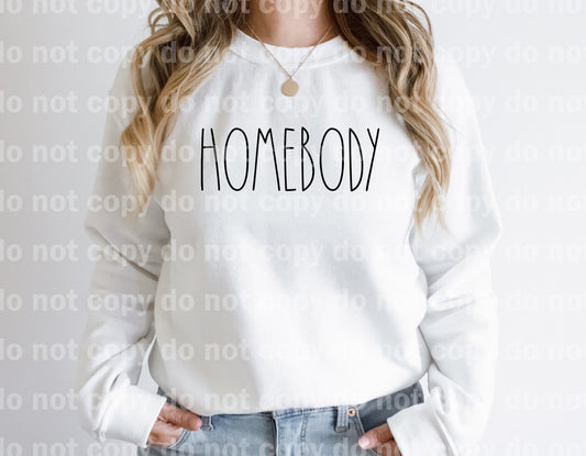 Homebody Typography Black or White Dream Print or Sublimation Print
