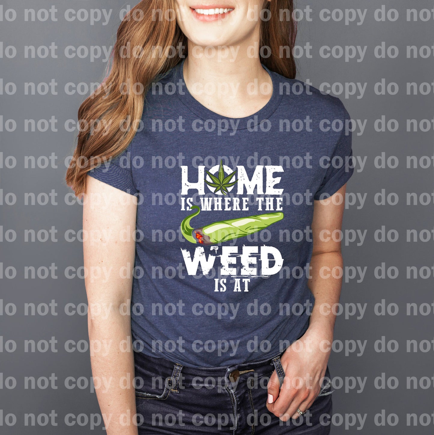 Home Is Where The Weed Is At Dream Print