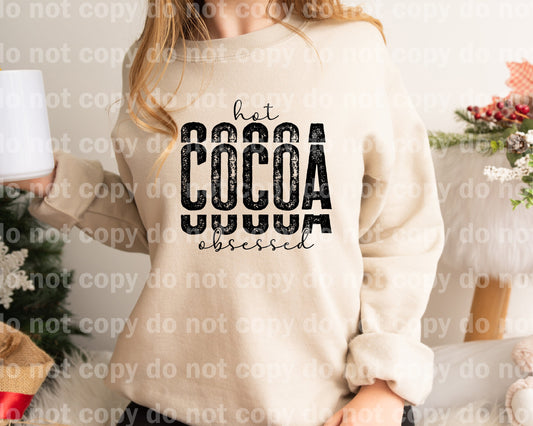 Hot Cocoa Obsessed Distressed Dream Print or Sublimation Print