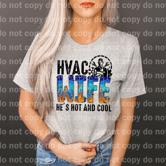 HVAC Wife He's Hot And Cool Dream Print or Sublimation Print