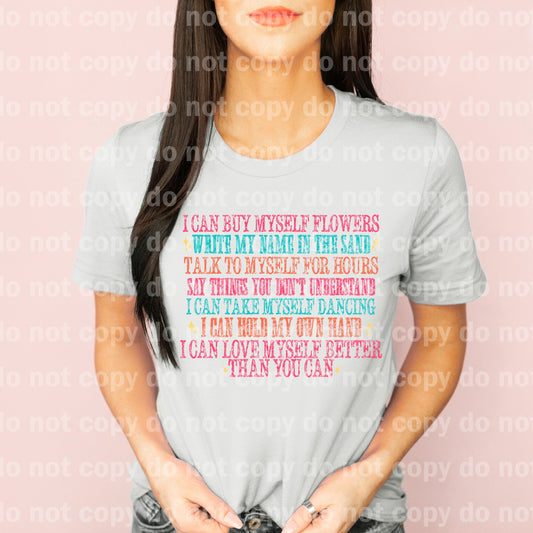 I Can Buy Myself Flowers Distressed Full Color/One Color Dream Print or Sublimation Print