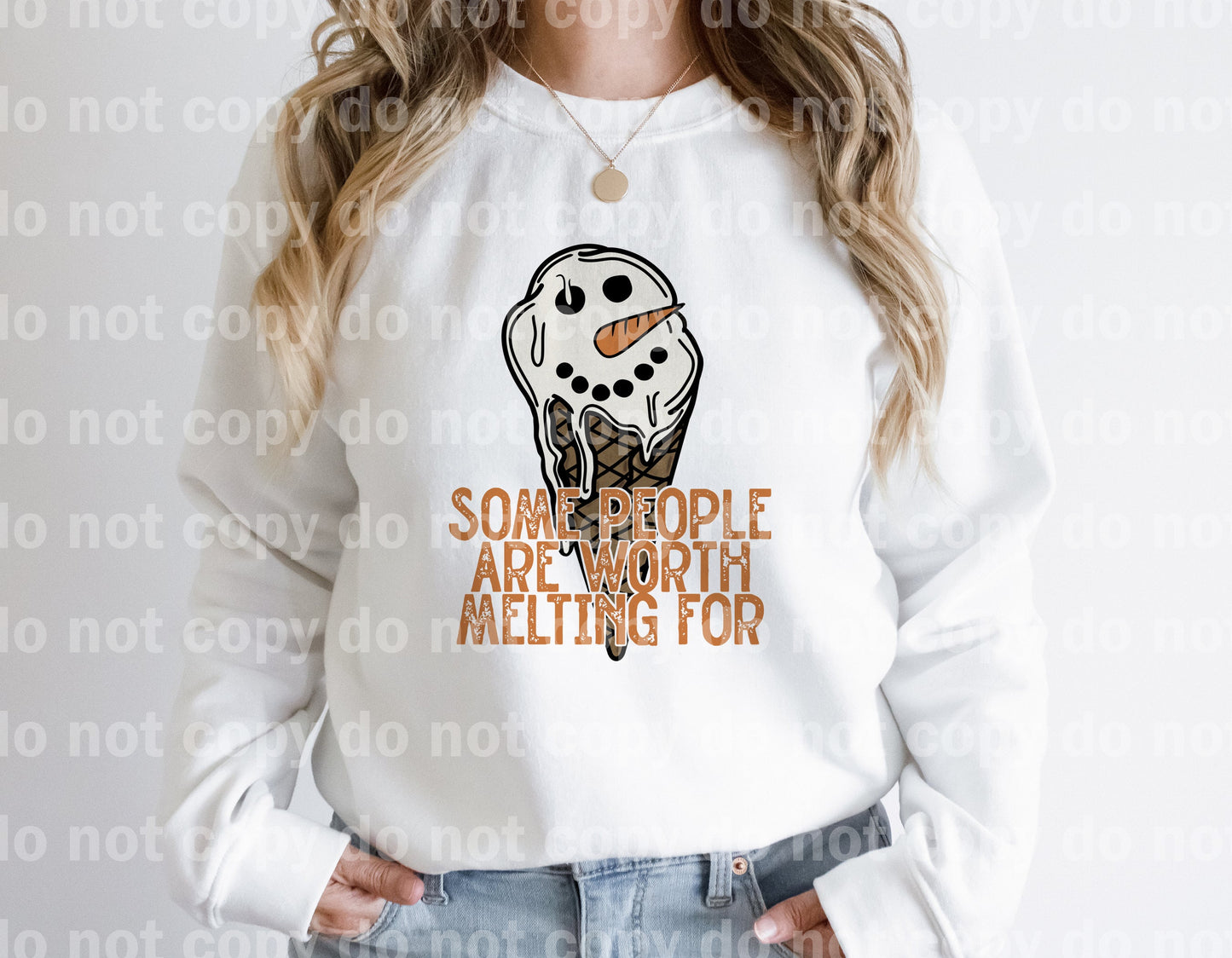 Some People Are Worth Melting For Orange Font Dream Print or Sublimation Print