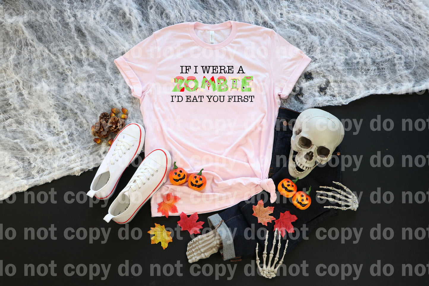 If I Were A Zombie I'd Eat You First Dream Print or Sublimation Print