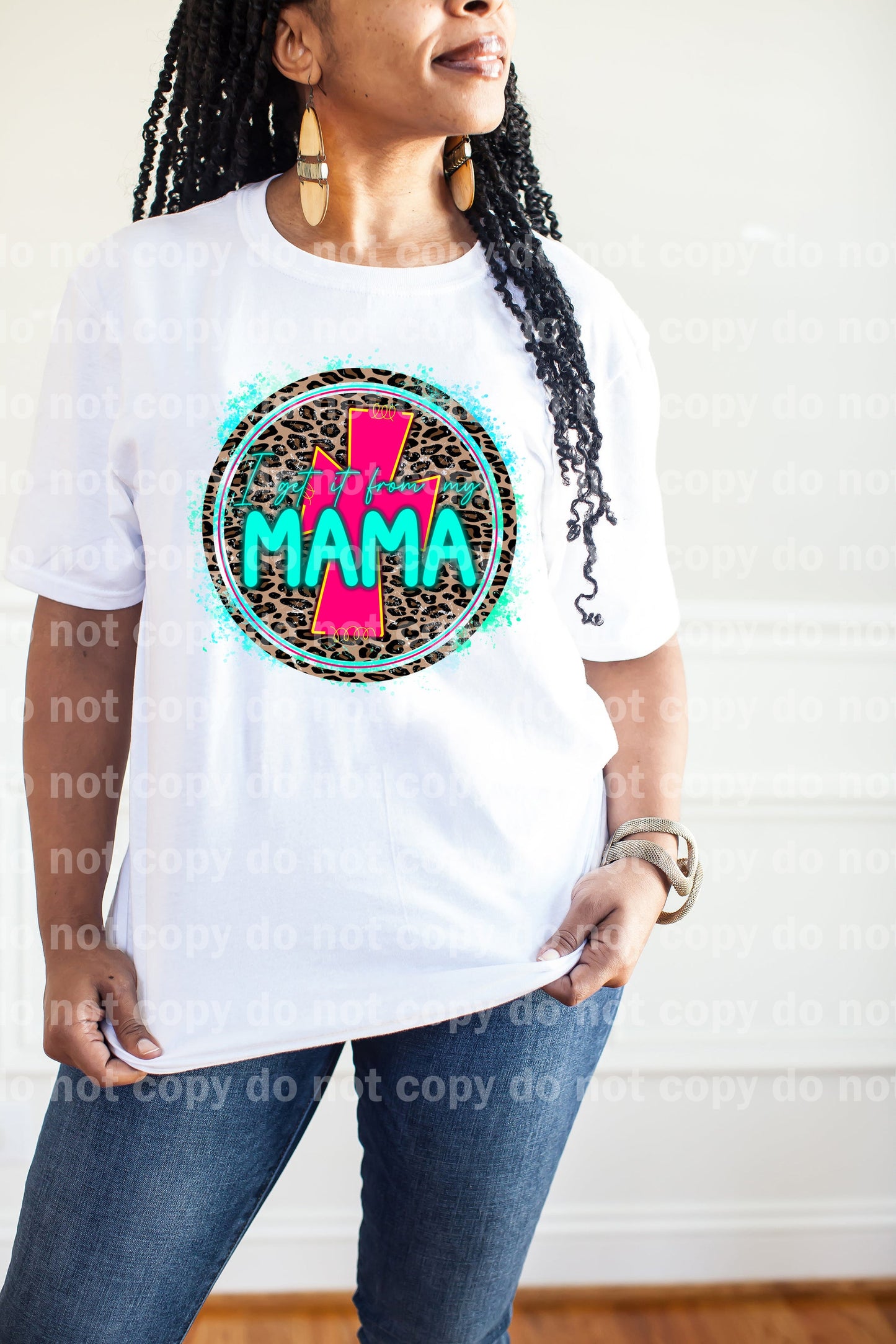 I Get It From My Mama Leopard Print Cross Dream Print or Sublimation Print