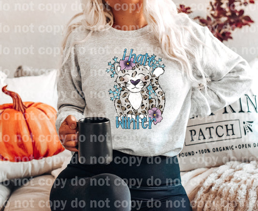 I Hate Winter Dream Print or Sublimation Print