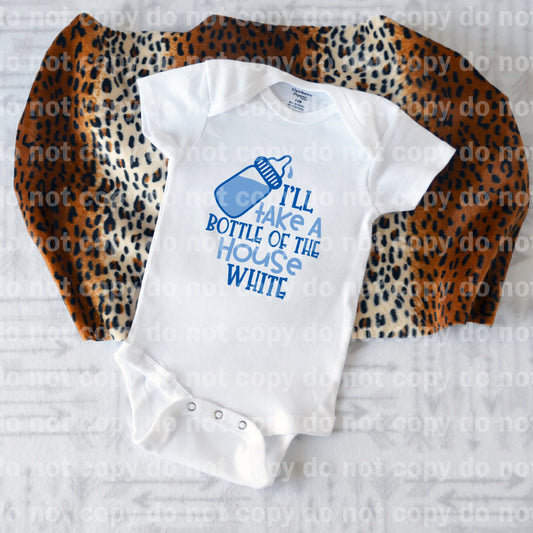Ill take a bottle of the house white Dream Print or Sublimation Print