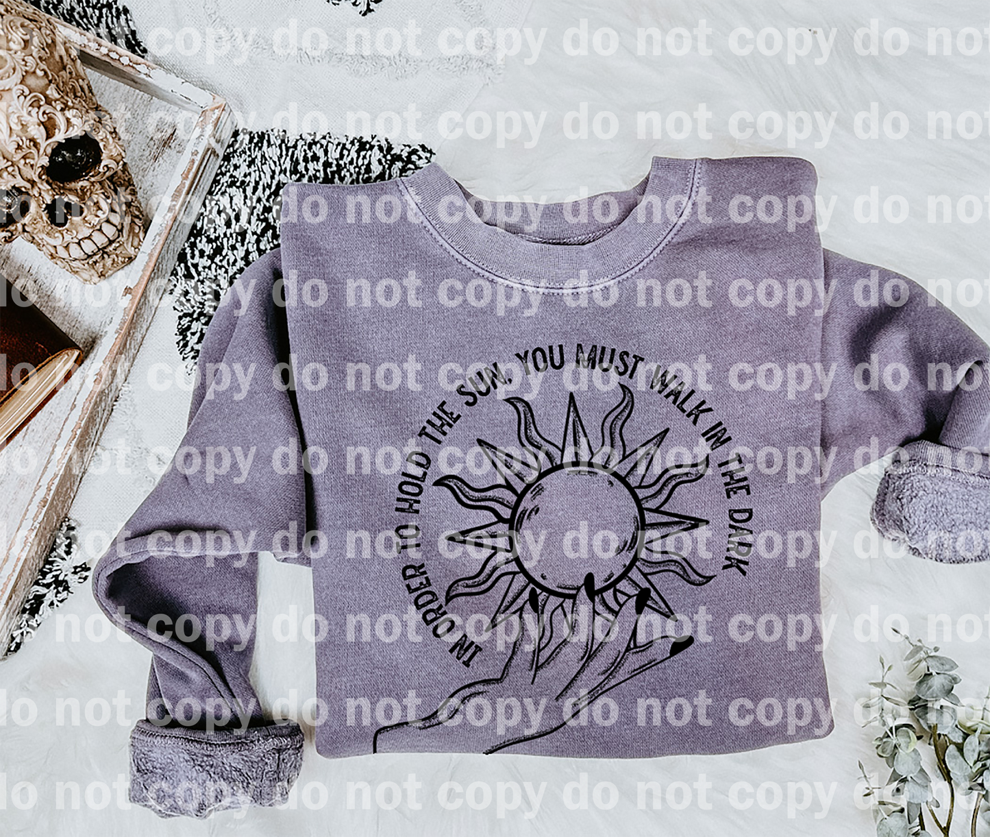 In Order To Hold The Sun You Must Walk In The Dark Dream Print or Sublimation Print