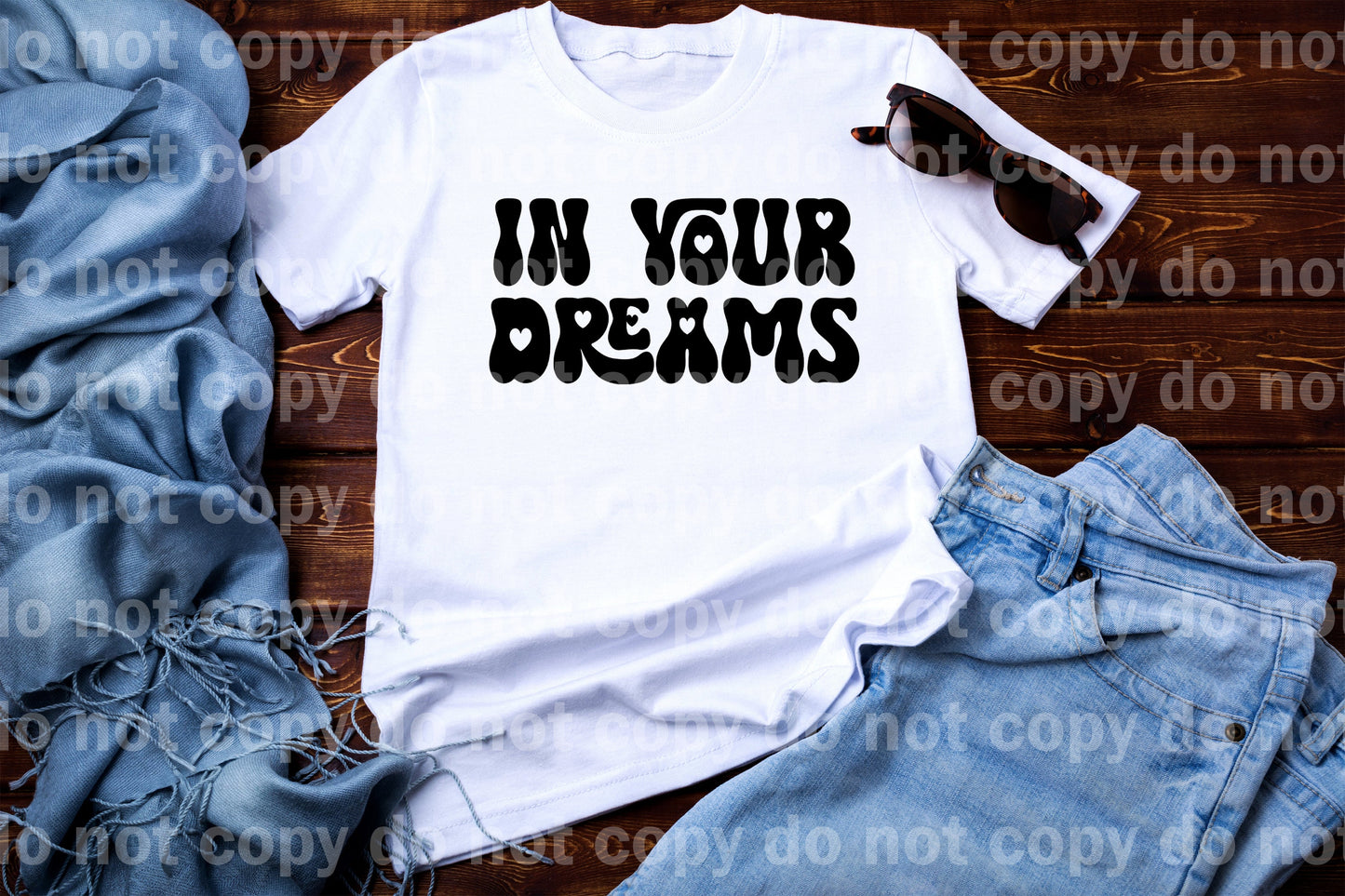 In Your Dreams Typography Black/White Dream Print or Sublimation Print
