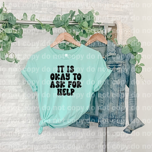 It Is Okay To Ask For Help Distressed Dream Print or Sublimation Print