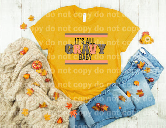 It's All Gravy Baby Typography Dream Print or Sublimation Print