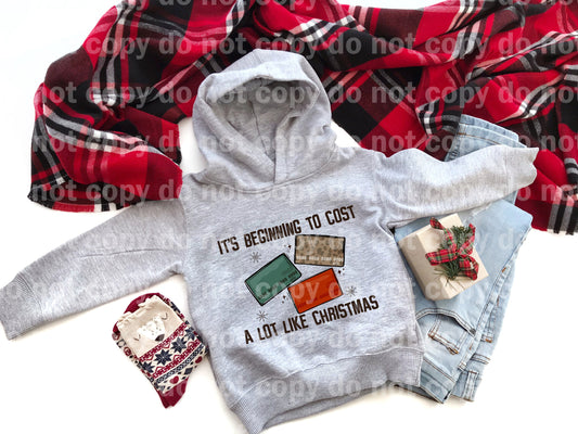 It's Beginning To Cost A Lot Like Christmas Dream Print or Sublimation Print