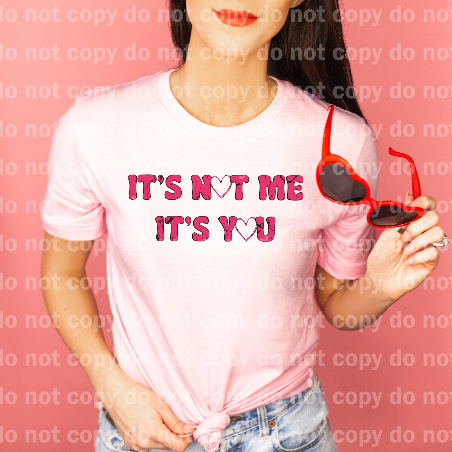 It's Not Me It's You Dream Print or Sublimation Print