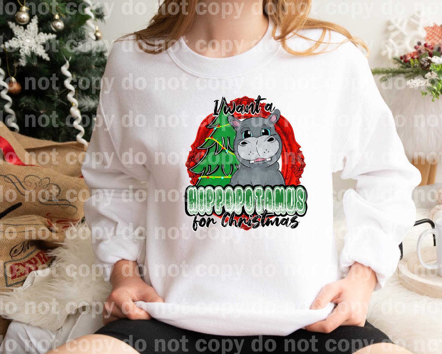 I Want A Hippopotamus For Christmas Dream Print or Sublimation Print