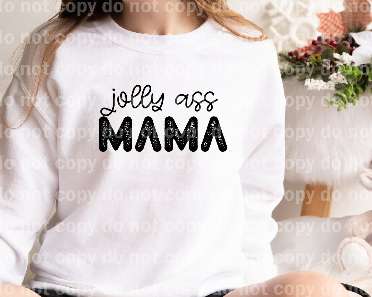 Jolly Ass Mama Typography Multicolor/Black/White Dream Print or Sublimation Print