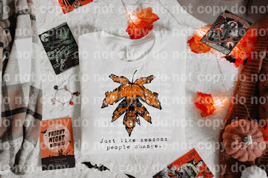 Just Like Seasons People Change Fall Leaf Dream Print or Sublimation Print