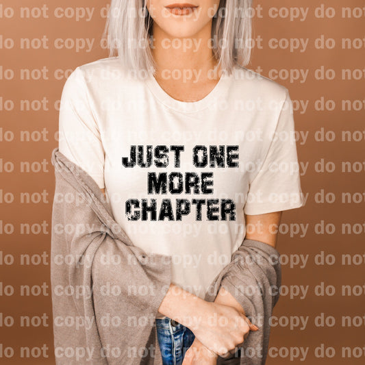 Just One More Chapter Black/White Dream Print or Sublimation Print