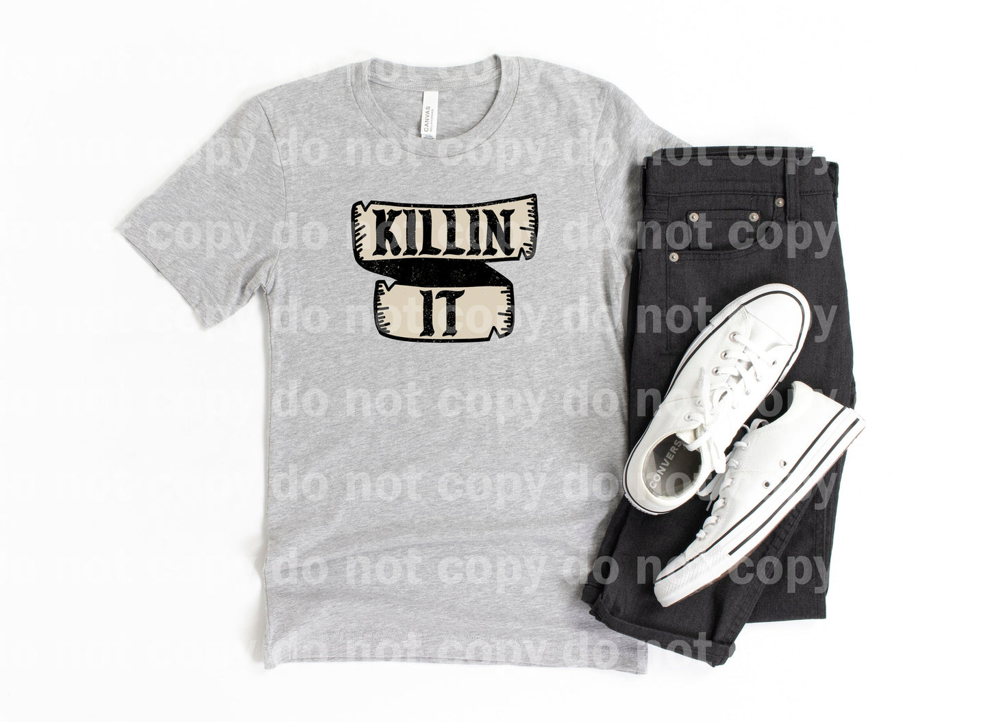 Killin It Typography Distressed Full Color/One Color Dream Print or Sublimation Print