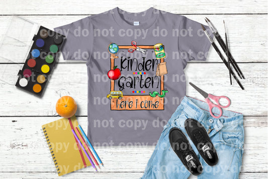 Kindergarten Here I Come Dream Print or Sublimation Print