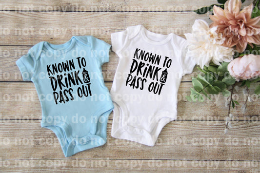 Known to Drink and Pass Out Dream Print or Sublimation Print