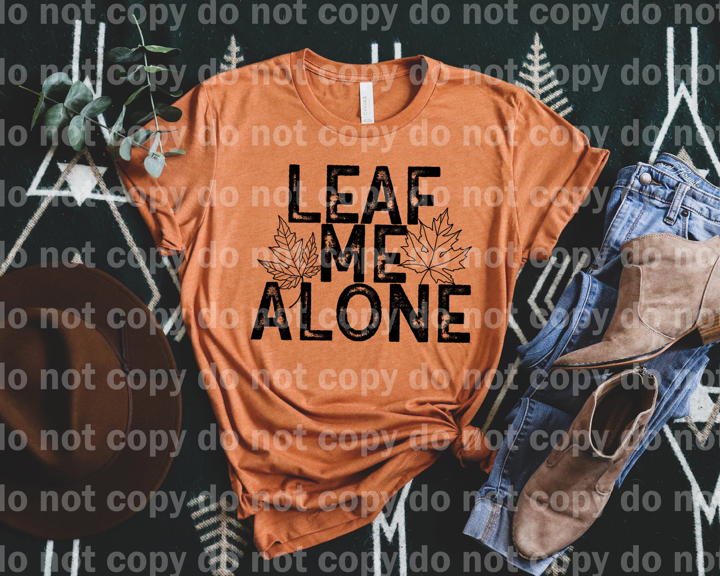 Leaf Me Alone Fall Distressed Dream Print or Sublimation Print