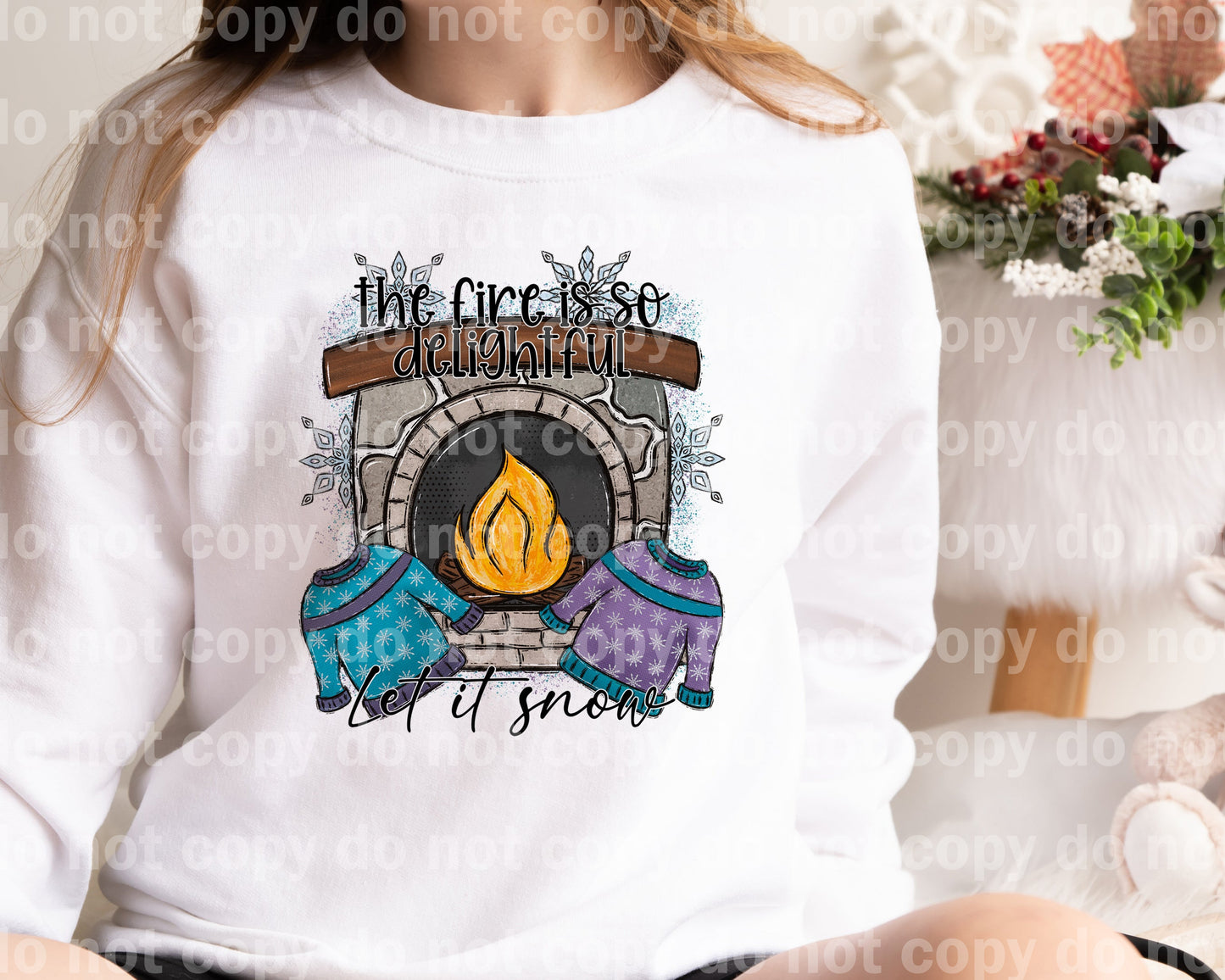 The Fire Is So Delightful Let It Snow Dream Print or Sublimation Print
