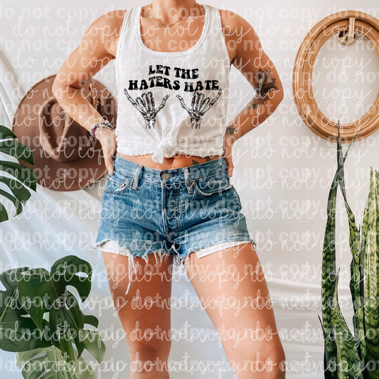 Let The Haters Hate Skellie Dream Print or Sublimation Print