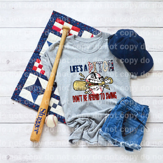 Life's A Pitch Don't Be Afraid To Swing Baseball Dream Print or Sublimation Print