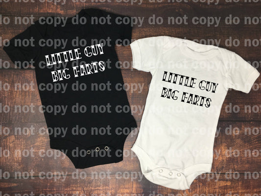 Little Guy Big Farts Black/White Dream Print or Sublimation Print