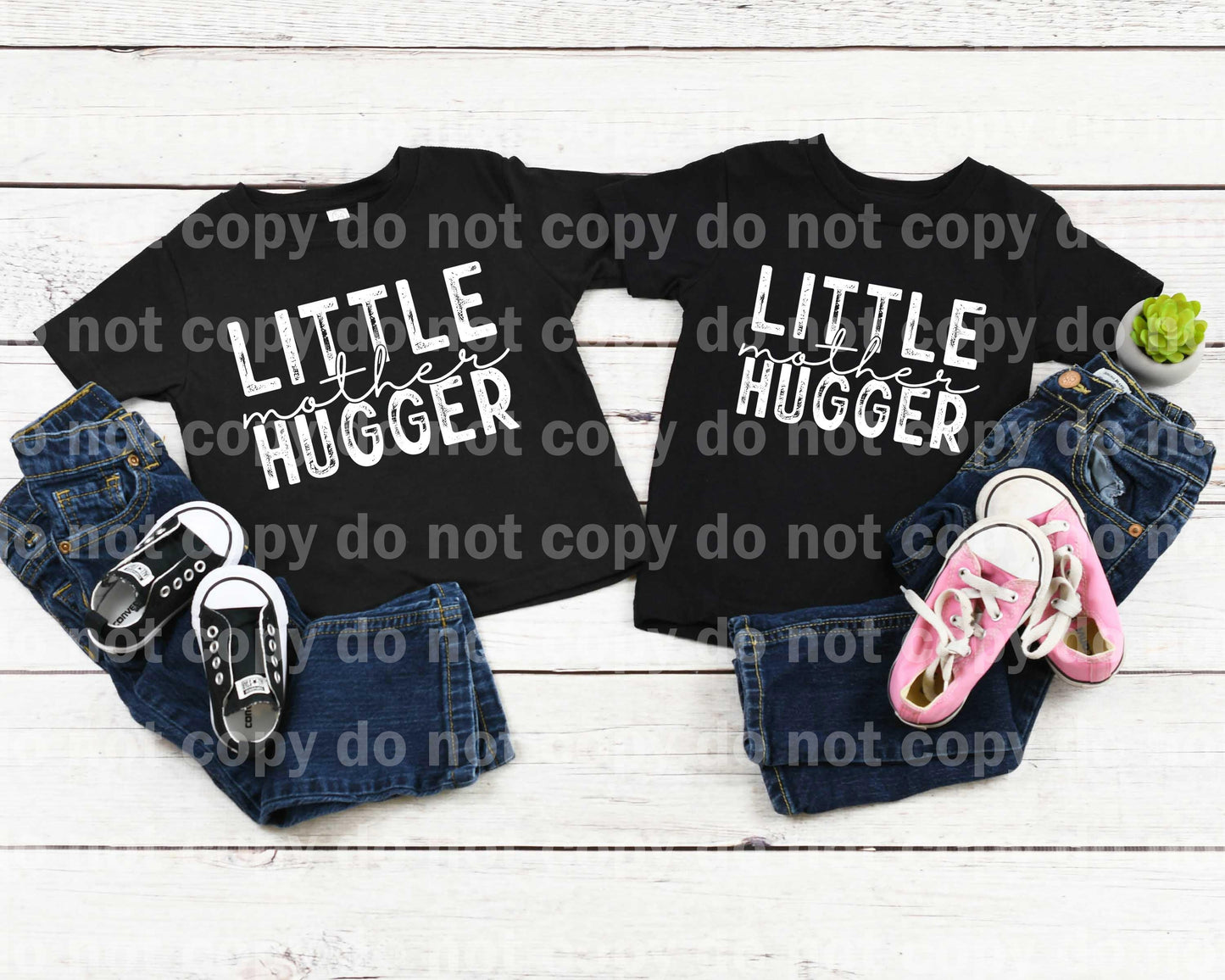 Hug Dealer / Little Mother Hugger Distressed Typography BLACK or WHITE Dream print transfer