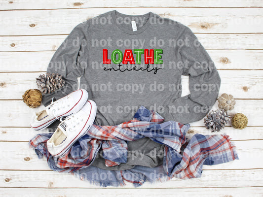 Loathe Entirely White Inner Line Typography Dream Print or Sublimation Print