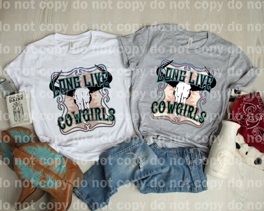 Long Live Cowgirls Dream Print or Sublimation Print