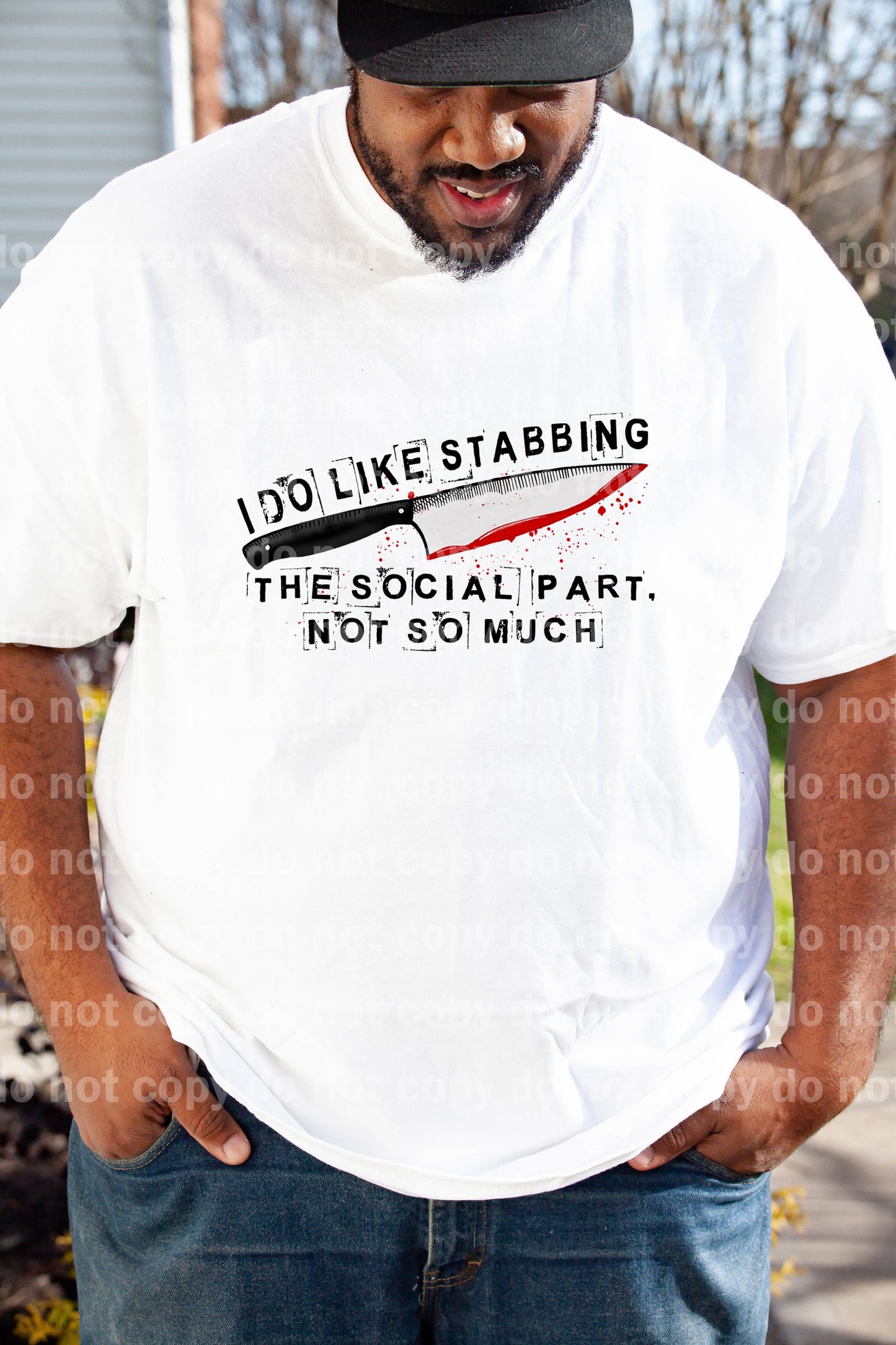 I Do Like The Stabbing The Social Part Not So Much Dream Print or Sublimation Print