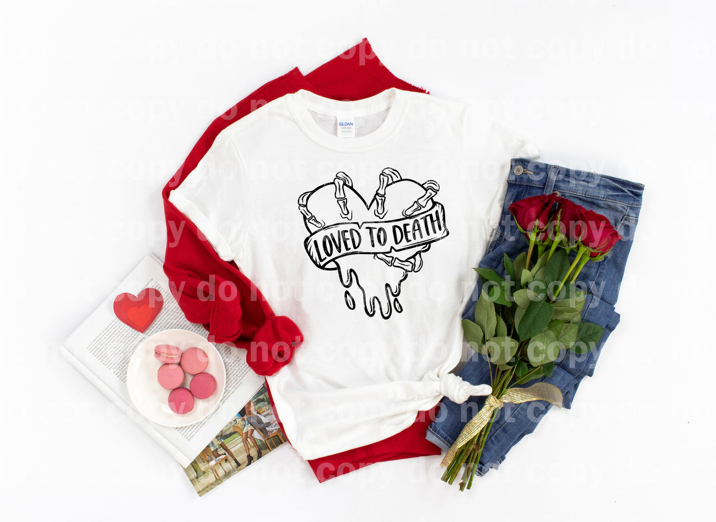 Loved To Death Distressed Full Color/One Color Dream Print or Sublimation Print