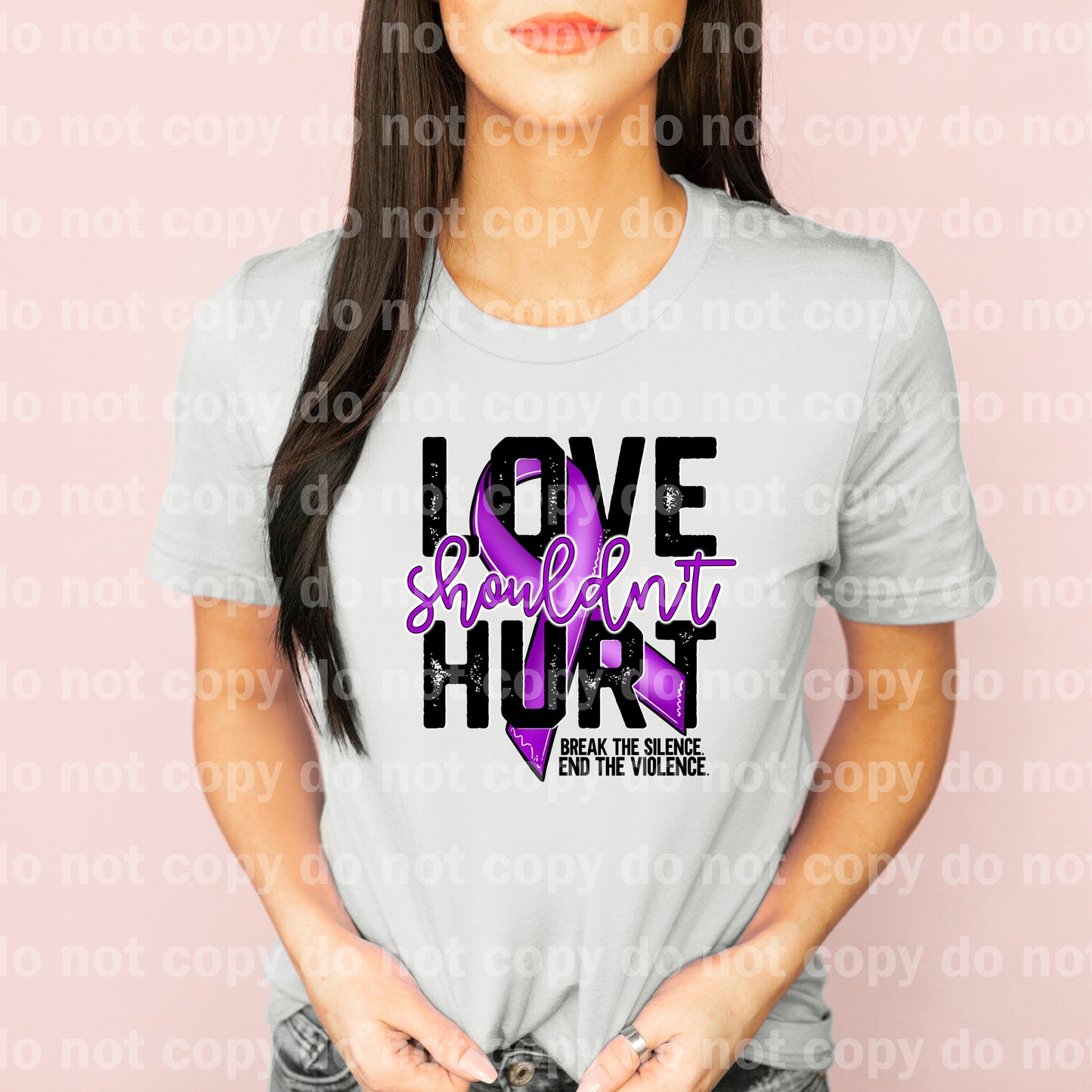 Love Shouldn't Hurt Break The Silence End The Violence Dream Print or Sublimation Print